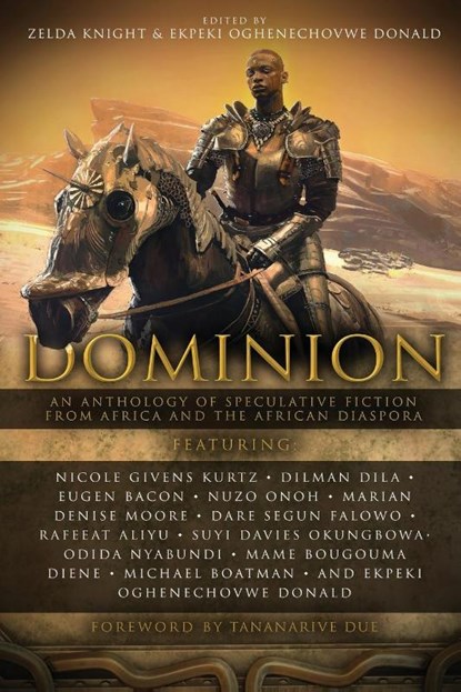 Dominion, Zelda Knight ; Ekpeki Oghenechovwe Donald ; Joshua Omenga - Paperback - 9781946024794