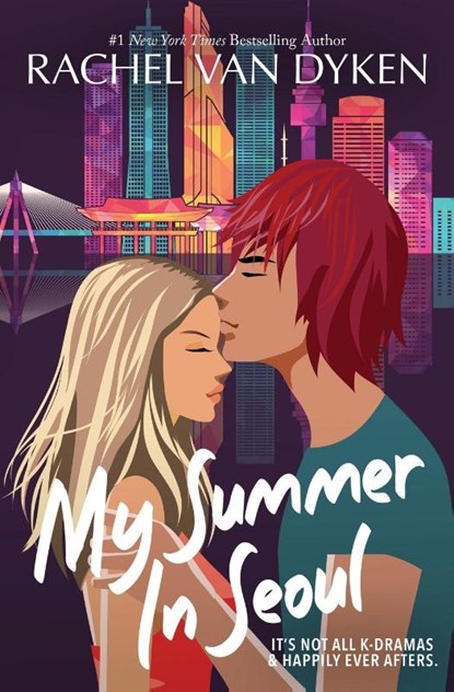 My Summer In Seoul, Rachel Van Dyken - Paperback - 9781946061980