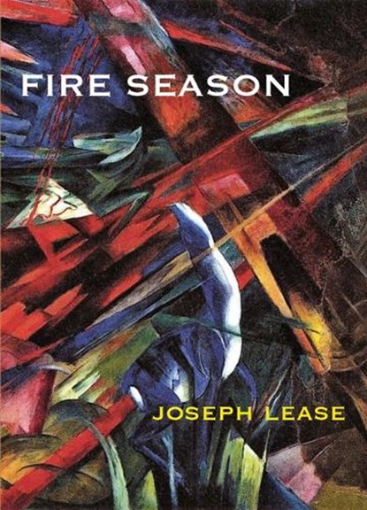Fire Season, Joseph Lease - Paperback - 9781946104472