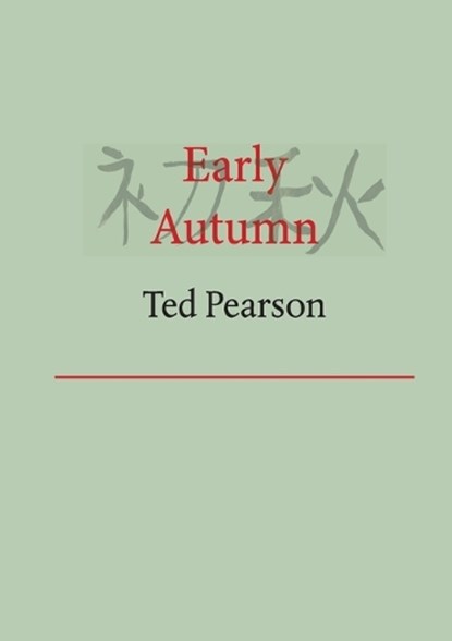 Early Autumn, Ted Pearson - Paperback - 9781946104588