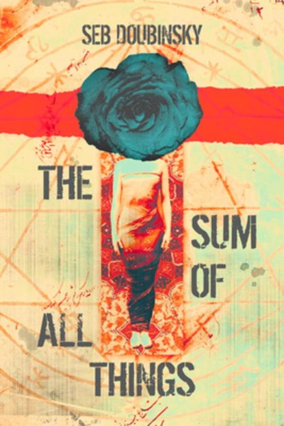 The Sum of All Things, Seb Doubinsky - Paperback - 9781946154392