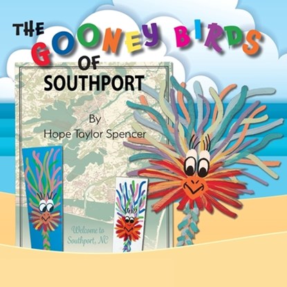 The Gooney Birds of Southport, Hope Taylor Spencer - Paperback - 9781946198358