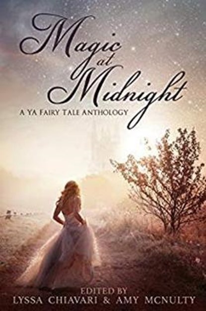 Magic at Midnight, CHIAVARI,  Lyssa ; McNulty, Amy - Paperback - 9781946202796