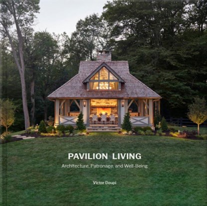 Pavilion Living, Victor Deupi - Gebonden - 9781946226624