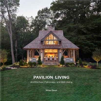 Pavilion Living, Victor Deupi - Gebonden - 9781946226792