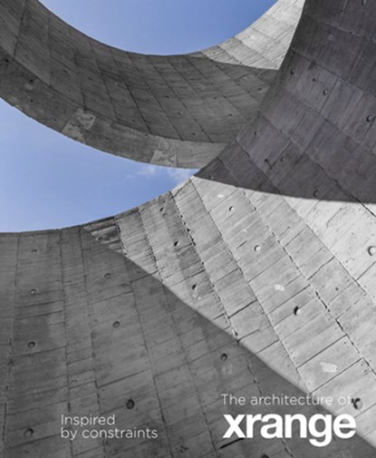 The Architecture of Xrange, Aric Chen ; Aaron Betsky ; Grace Cheung - Gebonden - 9781946226860