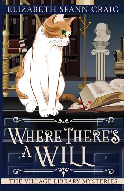 Where There's a Will, Elizabeth Spann Craig - Paperback - 9781946227911