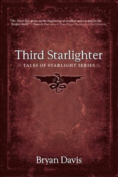 Third Starlighter, Bryan Davis - Paperback - 9781946253606