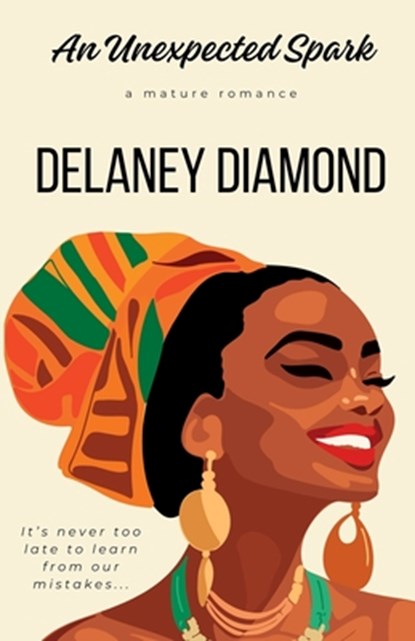 An Unexpected Spark, Delaney Diamond - Paperback - 9781946302335