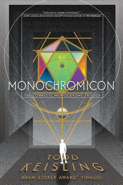 Monochromicon, Todd Keisling - Paperback - 9781946304100