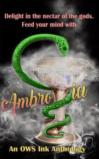 Ambrosia: An OWS Ink Poetry anthology, OWS Ink - Ebook - 9781946382122