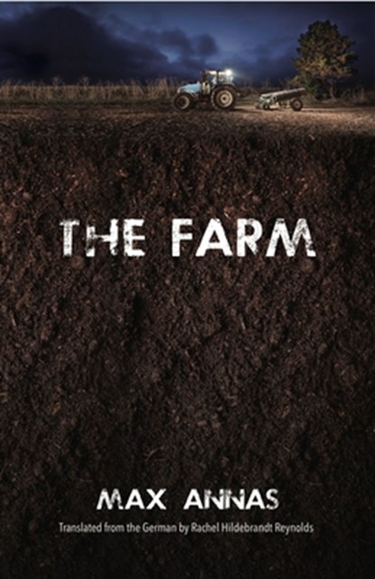 The Farm, Max Annas - Paperback - 9781946395221