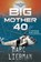 Big Mother 40, Marc Liebman - Paperback - 9781946409300