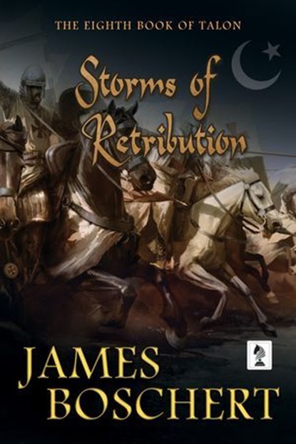 Storms of Retribution, James Boschert - Ebook - 9781946409713
