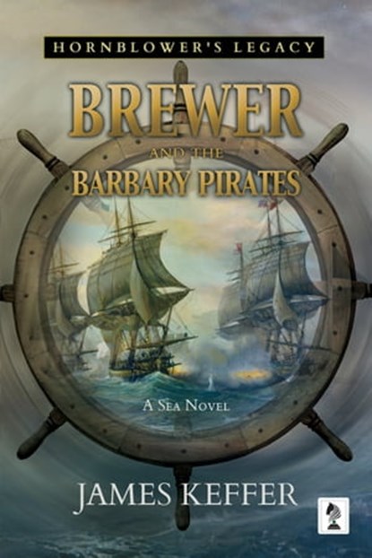 Brewer and the Barbary Pirates, James Keffer - Ebook - 9781946409836