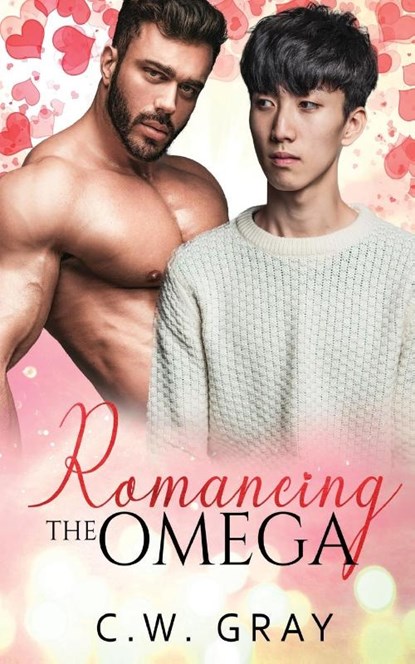 Romancing the Omega, C W Gray - Paperback - 9781946419125