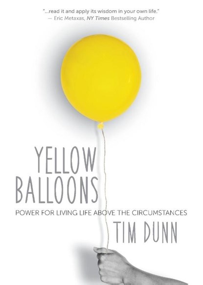 Yellow Balloons, Tim Dunn - Paperback - 9781946453297