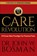 The Care Revolution, Dr Bosman - Paperback - 9781946453341