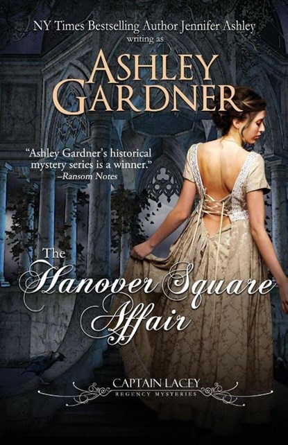 The Hanover Square Affair, Ashley Gardner ; Jennifer Ashley - Paperback - 9781946455505
