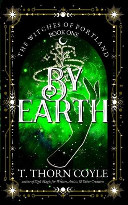 By Earth, T Thorn Coyle - Paperback - 9781946476050