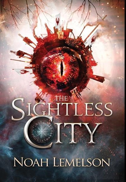The Sightless City, Noah Lemelson - Gebonden - 9781946501400