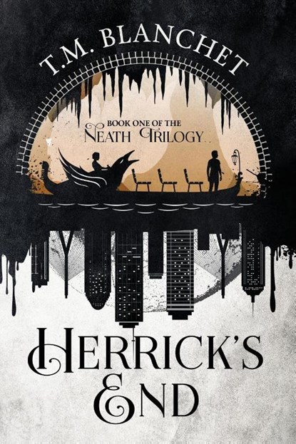 Herrick's End, T M Blanchet - Paperback - 9781946501417