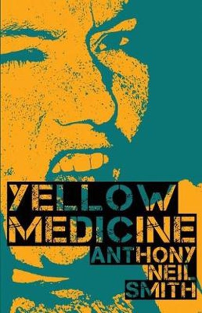 Yellow Medicine, SMITH,  Anthony Neil - Paperback - 9781946502247