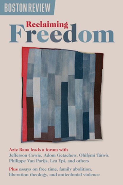 Reclaiming Freedom, Aziz Rana - Paperback - 9781946511799