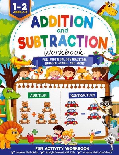 Addition and Subtraction Workbook, Jennifer Trace ; Diverse Press - Gebonden - 9781946525345