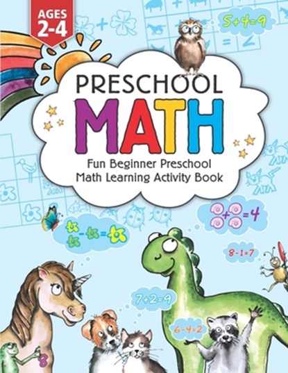 Preschool Math: Fun Beginner Preschool Math Learning Activity Workbook: For Toddlers Ages 2-4, Educational Pre k with Number Tracing,, Kc Press - Paperback - 9781946525505