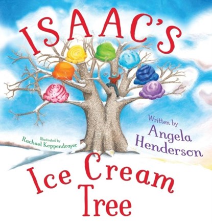 Isaac's Ice Cream Tree, Angela Henderson - Gebonden - 9781946531513