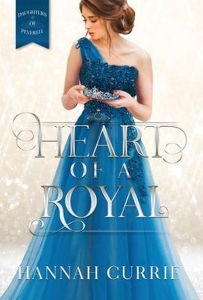 Heart of a Royal, Hannah Currie - Gebonden - 9781946531551