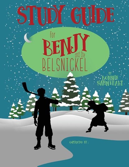 Benjy and the Belsnickel Study Guide, Bonnie Swinehart - Paperback - 9781946531810