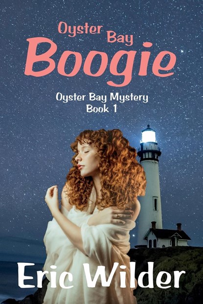 Oyster Bay Boogie, Eric Wilder - Paperback - 9781946576132