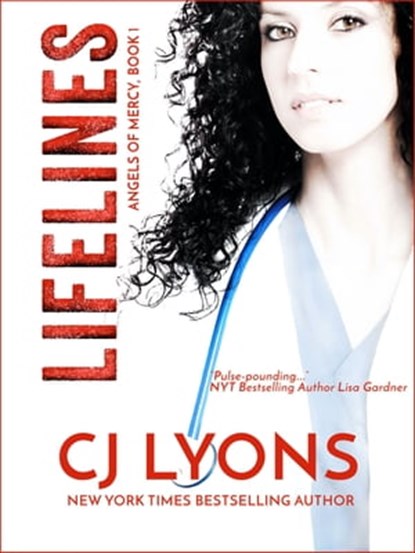 Lifelines, CJ Lyons - Ebook - 9781946578044