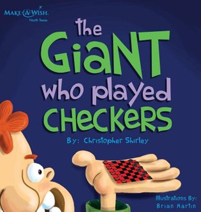 The Giant Who Played Checkers, Christopher Shirley - Gebonden - 9781946629173