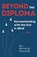 Beyond the Diploma, Beverly Parrish - Paperback - 9781946629456