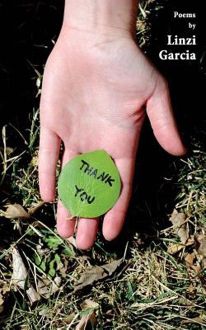 Thank You, Linzi Garcia - Paperback - 9781946642448