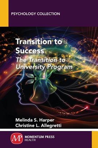 Transition to Success, Melinda S. Harper ; Christine L. Allegretti - Paperback - 9781946646088