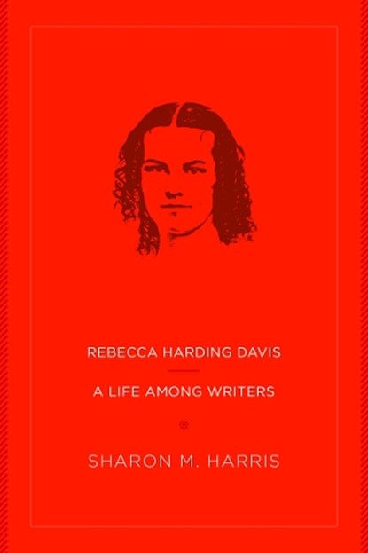 Rebecca Harding Davis, Sharon M. Harris - Gebonden - 9781946684301