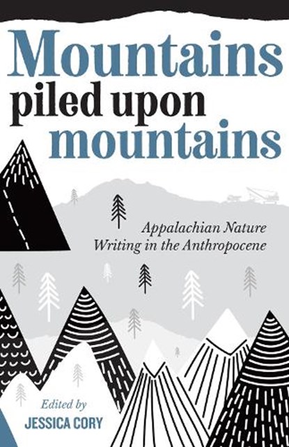 Mountains Piled Upon Mountains, Jessica Cory - Paperback - 9781946684905