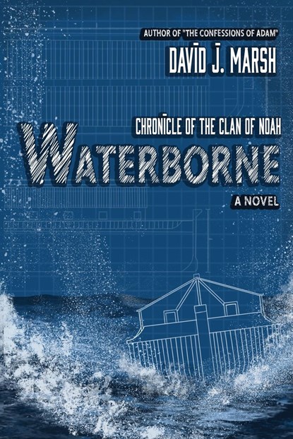 Waterborne, David J Marsh - Paperback - 9781946708977