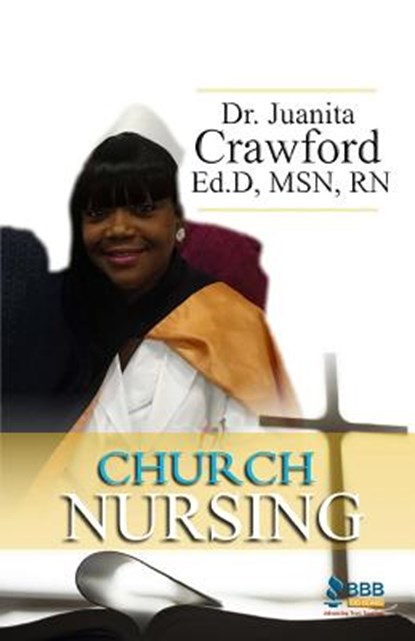 Church Nurse, Juanita Crawford - Paperback - 9781946746313