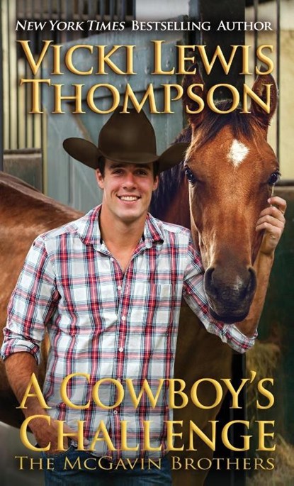A Cowboy's Challenge, Vicki Lewis Thompson - Paperback - 9781946759511