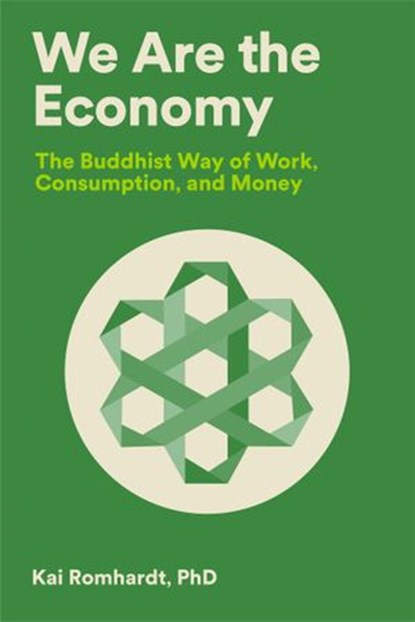 We Are the Economy, Kai Romhardt - Ebook - 9781946764591