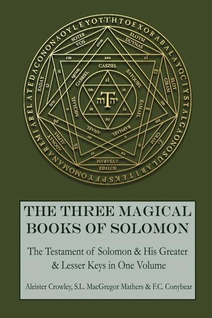 3 MAGICAL BKS OF SOLOMON, S. L. Macgregor Mathers ; F. C. Conybear ; Aleister Crowley - Paperback - 9781946774095