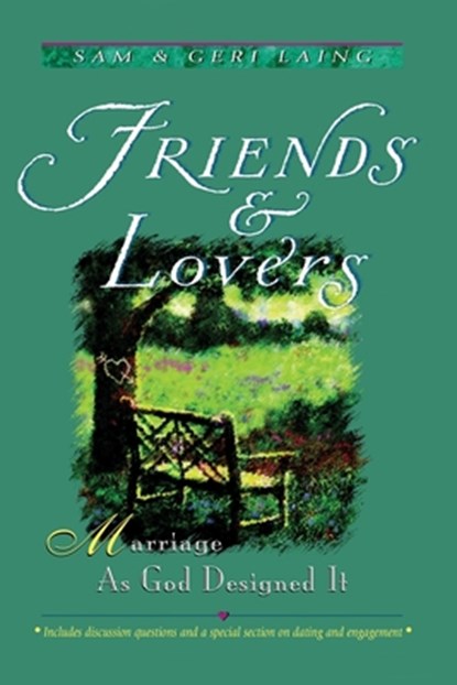 Friends and Lovers (New), Sam And Geri Laing - Paperback - 9781946800404