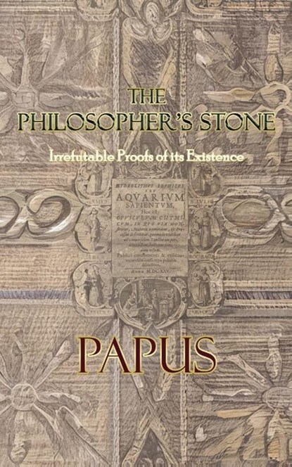 The Philosopher's Stone, Papus - Paperback - 9781946814180