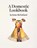 A Domestic Lookbook, Joanne McFarland - Paperback - 9781946830210