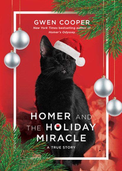 Homer and the Holiday Miracle, Gwen Cooper - Gebonden - 9781946885784